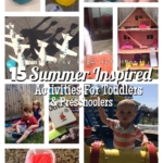 15 Summer-Inspired Activities For Toddlers & Preschoolers